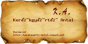 Kerékgyártó Antal névjegykártya